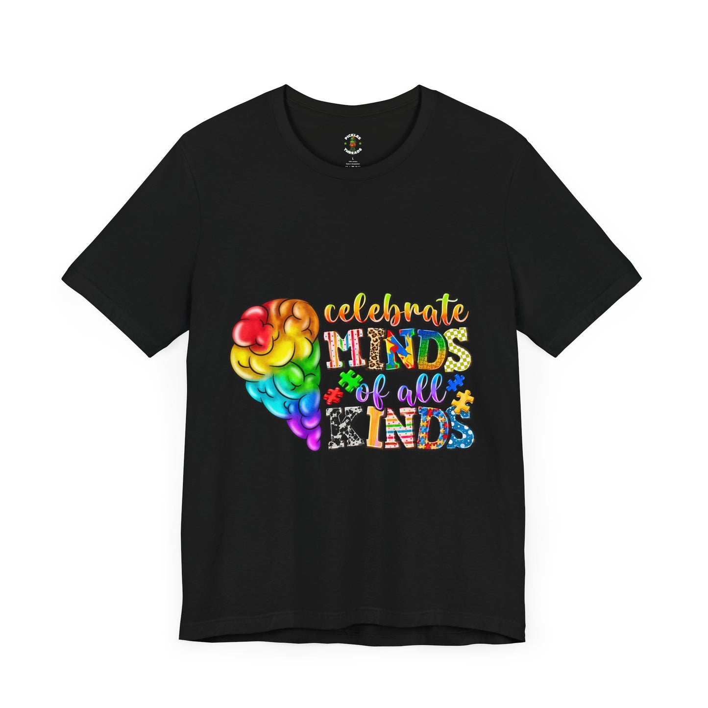 Celebrate Minds Of All Kinds - Unisex Tee