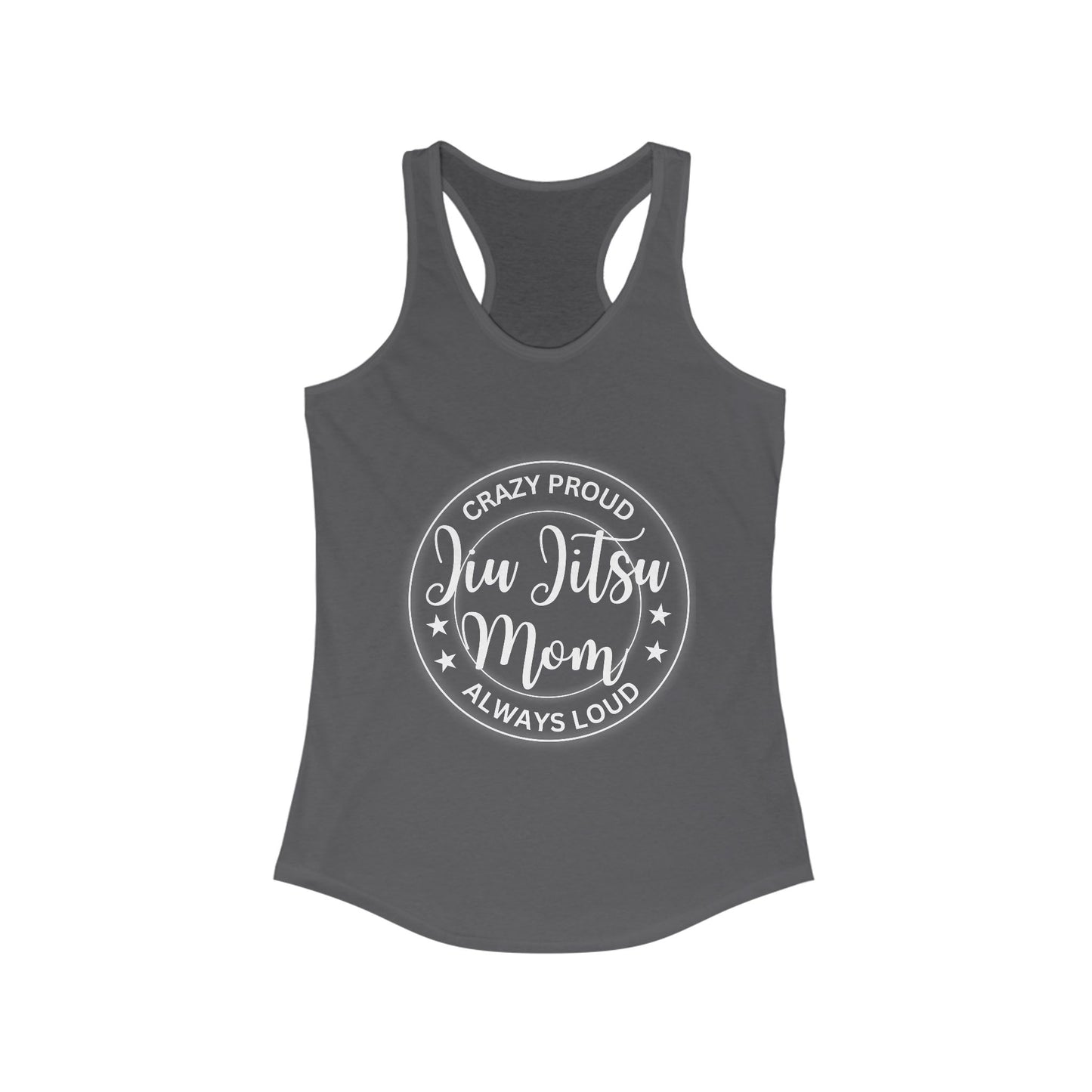 Proud Jiu Jitsu Mom - Racerback Tank