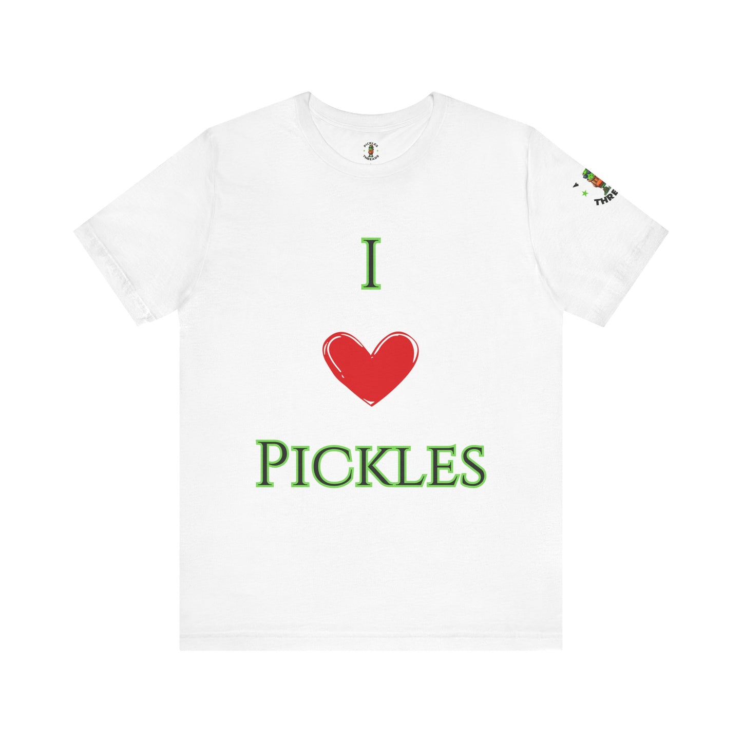 I Love Pickles - Unisex Tee