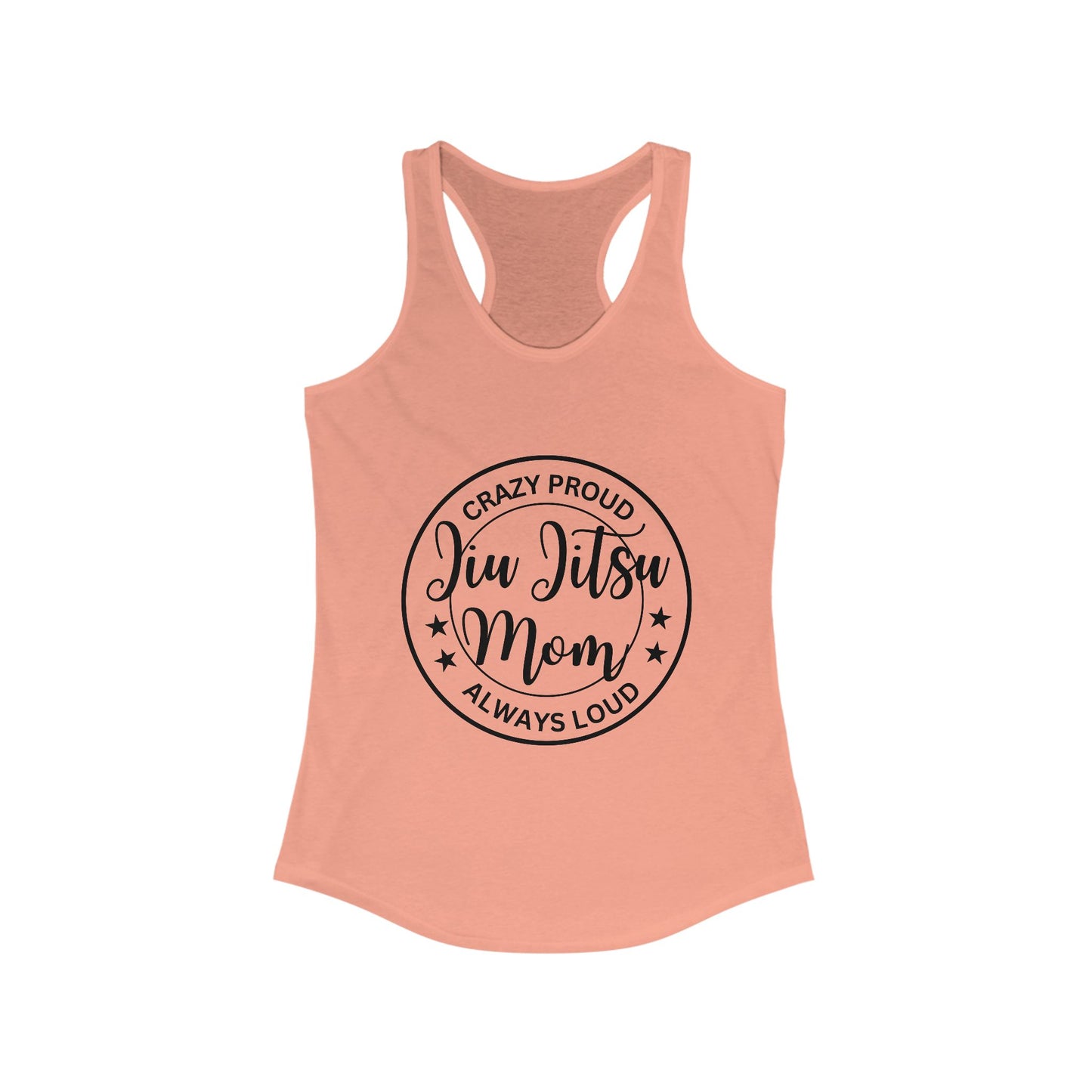 Proud Jiu Jitsu Mom - Racerback Tank