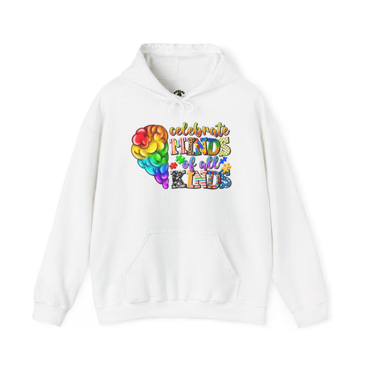 Celebrate Minds Of All Kinds - Unisex Hooded Sweatshirt