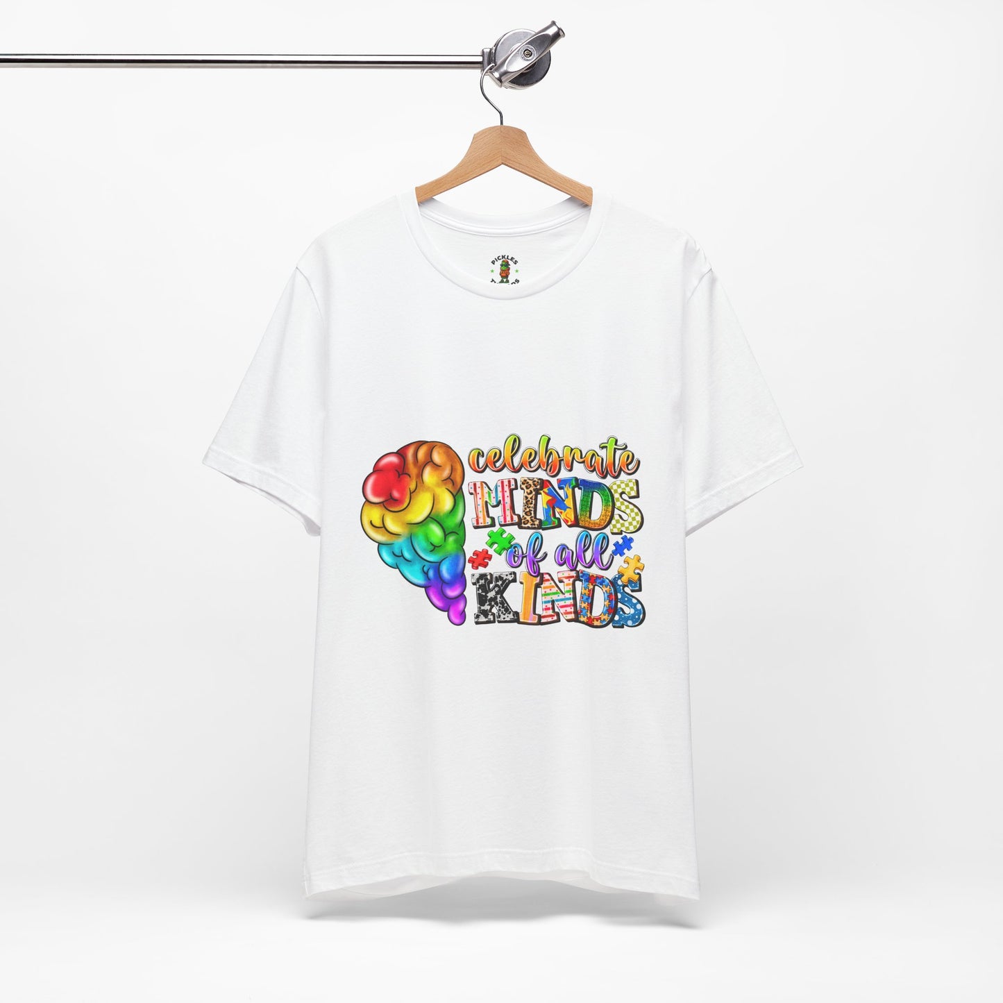 Celebrate Minds Of All Kinds - Unisex Tee