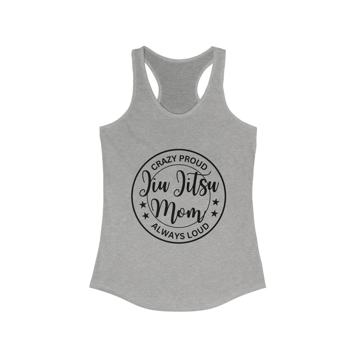 Proud Jiu Jitsu Mom - Racerback Tank