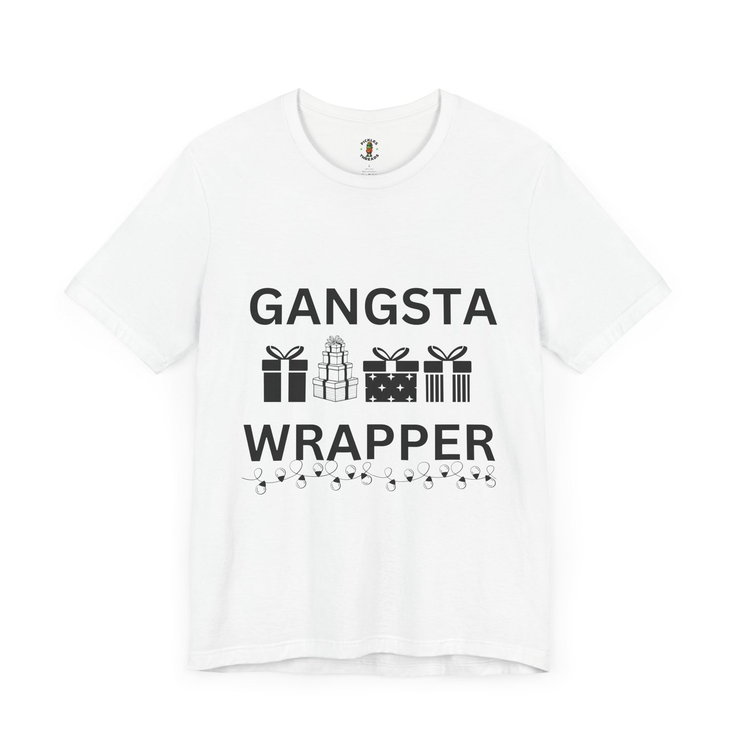 Gangsta Wrapper - Unisex Tee